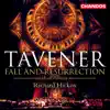 Tavener: Fall & Resurrection album lyrics, reviews, download