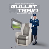 Bullet Train (Original Motion Picture Score) artwork