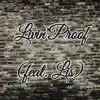 Stream & download Livin' Proof (feat. Lis) - Single