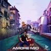 Amore Mio - Single