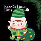 Kids Christmas Blues artwork