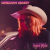 Dream Baby - Single