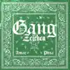 Gangzeichen (feat. Plisa) - Single album lyrics, reviews, download