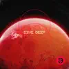 Stream & download Dive Deep - Single