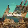 Anamara - EP album lyrics, reviews, download