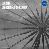 Erik Satie: Gymnopédies & Gnossiennes artwork