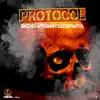 Protocol - Single album lyrics, reviews, download