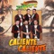 Caliente Caliente artwork