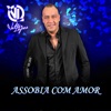 Assobia Com Amor - Single