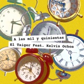 A las Mil y Quinientas (feat. Kelvis Ochoa) artwork
