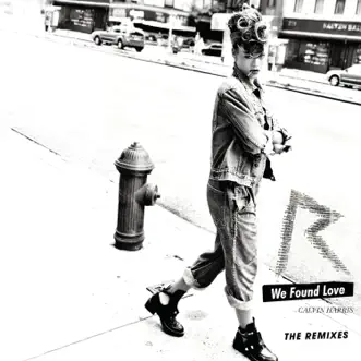 We Found Love (Chuckie Extended Remix) by Rihanna & Calvin Harris song reviws