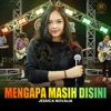 Mengapa Masih Disini - Single