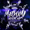 Megumi - Single album lyrics, reviews, download