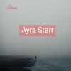 Ayra Starr - Single