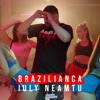 Brazilianca - Single