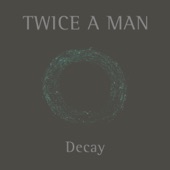 Decay - Single