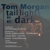 Tail Lights in the Dark - Single