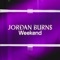 Weekend - Jordan Burns lyrics