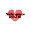 Nadie Quiere Como Tú - Single