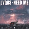 Need Me - Single