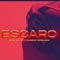 Escaro (feat. Marrom Fernandez) - Benik Miller lyrics