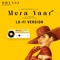 Mera Yaar (feat. Ash King) [Lo-Fi Version] - Dhvani Bhanushali lyrics