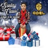 Santa Claus Llego A La Ciudad - Single
