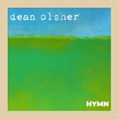 Dean Olsher - Hymn