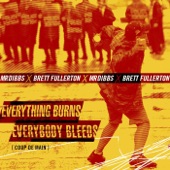 Everything Burns, Everybody Bleeds - EP