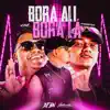 Stream & download Bora Ali, Bora Lá (feat. MC Delux) - Single