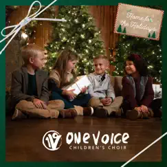 Home For the Holidays. - EP by One Voice Children's Choir album reviews, ratings, credits