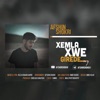 Xemla Xwe Girede - Single