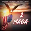Stream & download 2 Maga - Single