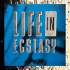 Life in Ecstasy - Single