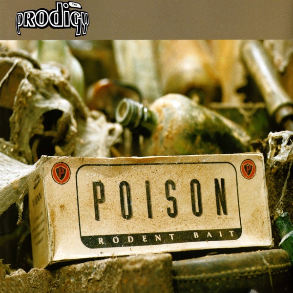 Poison - EP - The Prodigy
