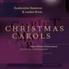 Knabenchor Hannover & London Brass: Christmas Carols (British Music for the Festive Season) album lyrics, reviews, download