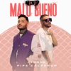 Pa Lo Malo Bueno - Single