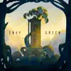 Envy Green - Single album lyrics, reviews, download