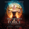 The Ferocious Force - Sarah Noffke & Michael Anderle