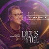 Deus É Fiel (Playback) - Single