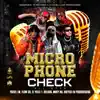 Microphone Check (feat. Bulova, Maky RD & Breyco En Producidera) [All Star] - Single album lyrics, reviews, download