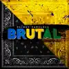 Stream & download Brutal - Single