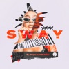 Sway (feat. Dope Earth Alien) - Single