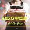 Jesús Es Navidad - Single