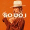 So Do I - Lindsay James lyrics