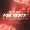 Stream & download Beat Pra Mente (feat. Tropa da W&S) - Single