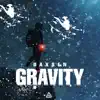 Gravity (Forever Yours) (feat. Tony Moss) - Single album lyrics, reviews, download
