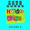 Punk Rock Gurus Volume 2 album lyrics, reviews, download