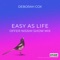 Easy As Life (Show Mix) artwork