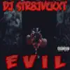 Evil - Single album lyrics, reviews, download